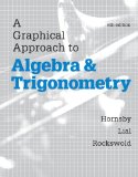 Graphical Approach to Algebra and Trigonometry Plus MyMathLab with EText-- Access Card Package  cover art