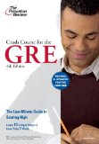 Crash Course for the New GRE 4th 2011 9780375428227 Front Cover