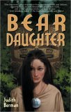 Bear Daughter 2005 9780441013227 Front Cover