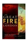 Great Fire of London In That Apocalyptic Year 1666 2002 9780471218227 Front Cover