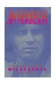 Wilderness The Lost Writings of Jim Morrison 1989 9780679726227 Front Cover