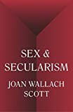 Sex and Secularism:  9780691197227 Front Cover