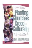Planting Churches Cross-Culturally North America and Beyond