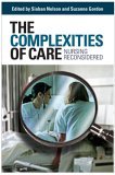 Complexities of Care Nursing Reconsidered cover art