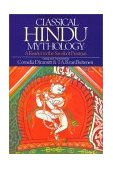 Classical Hindu Mythology A Reader in the Sanskrit Puranas cover art