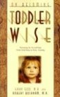 On Becoming Toddlerwise From First Steps to Potty Training  9780971453227 Front Cover