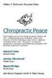 Chiropractic Peace 2009 9781426907227 Front Cover