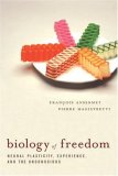 Biology of Freedom 2007 9781590512227 Front Cover
