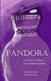 Pandora A Latin Novella: Familia Mala Vol. 3  9781733005227 Front Cover