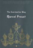 Guermantes Way In Search of Lost Time, Volume 3 (Penguin Classics Deluxe Edition)  9780143039228 Front Cover