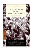 Vindication of the Rights of Woman With Strictures on Political and Moral Subjects  9780375757228 Front Cover