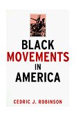 Black Movements in America 