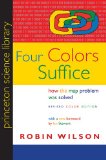 Four Colors Suffice How the Map Problem Was Solved cover art