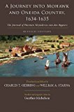 Journey into Mohawk and Oneida Country, 1634-1635 The Journal of Harmen Meyndertsz Van Den Bogaert  9780815633228 Front Cover