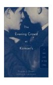 Evening Crowd at Kirmser's A Gay Life in The 1940S cover art