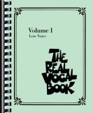 Real Vocal Book - Volume I Low Voice Edition