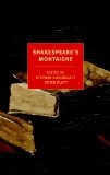 Shakespeare's Montaigne The Florio Translation of the Essays, a Selection 2014 9781590177228 Front Cover