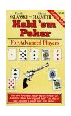 Hold'em Poker for Advanced Players : 21st Century Edition 3rd 9781880685228 Front Cover