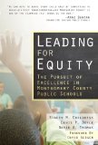 Leading for Equity The Pursuit of Excellence in the Montgomery County Public Schools cover art