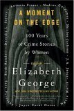 Moment on the Edge 100 Years of Crime Stories by Women cover art