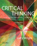 Critical Thinking An Introduction to Analytical Reading and Reasoning