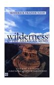 Wilderness and the American Mind 4th 9780300091229 Front Cover