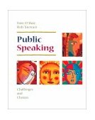 Public Speaking Challenges and Choices  9780312137229 Front Cover