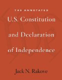 Annotated U. S. Constitution and Declaration of Independence 