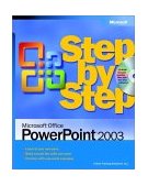 Microsoft Office PowerPoint 2003 Step by Step 2003 9780735615229 Front Cover