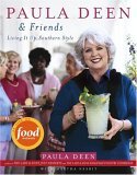 Paula Deen and Friends Paula Deen and Friends 2005 9780743267229 Front Cover