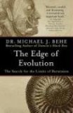 Edge of Evolution The Search for the Limits of Darwinism 2008 9780743296229 Front Cover