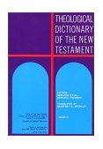 Theological Dictionary of the New Testament  9780802823229 Front Cover