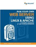 Run Your Own Web Server Using Linux and Apache Install, Administer, and Secure Your Own Web Server 2005 9780975240229 Front Cover