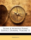 Stone and Webster Public Service Journal 2010 9781148908229 Front Cover