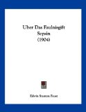 Uber das Faulnisgift Sepsin 2010 9781160283229 Front Cover