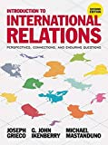 Introduction to International Relations Perspectives, Connections, and Enduring Questions 2nd 9781352004229 Front Cover