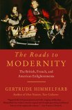 Roads to Modernity The British, French, and American Enlightenments cover art