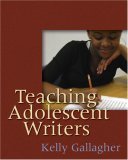 Teaching Adolescent Writers  cover art