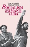 Socialism and Man in Cuba 3rd 9781604880229 Front Cover