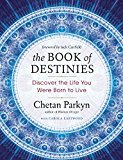 Book of Destinies Discover the Life You Were Born to Live  9781608684229 Front Cover