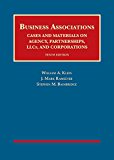 Business Associations, Cases and Materials on Agency, Partnerships, LLCs, and Corporations  cover art