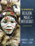Anthropology of Religion, Magic, and Witchcraft 2nd 9780205516230 Front Cover