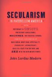 Secularism in Antebellum America  cover art