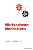Nietzschean Narratives 1989 9780253205230 Front Cover