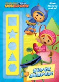 Super Shapes! (Team Umizoomi) 2013 9780307982230 Front Cover