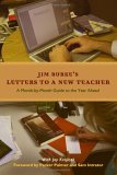 Letters to a New Teacher A Month-By-Month Guide to the Year Ahead