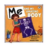 Me and My Amazing Body 2000 9780375806230 Front Cover