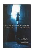 Approaching the Millennium Essays on Angels in America cover art