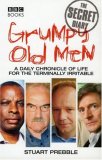 Grumpy Old Men: the Secret Diary 2007 9780563539230 Front Cover
