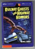 Railway Ghosts and Highway Horrors  9780590454230 Front Cover